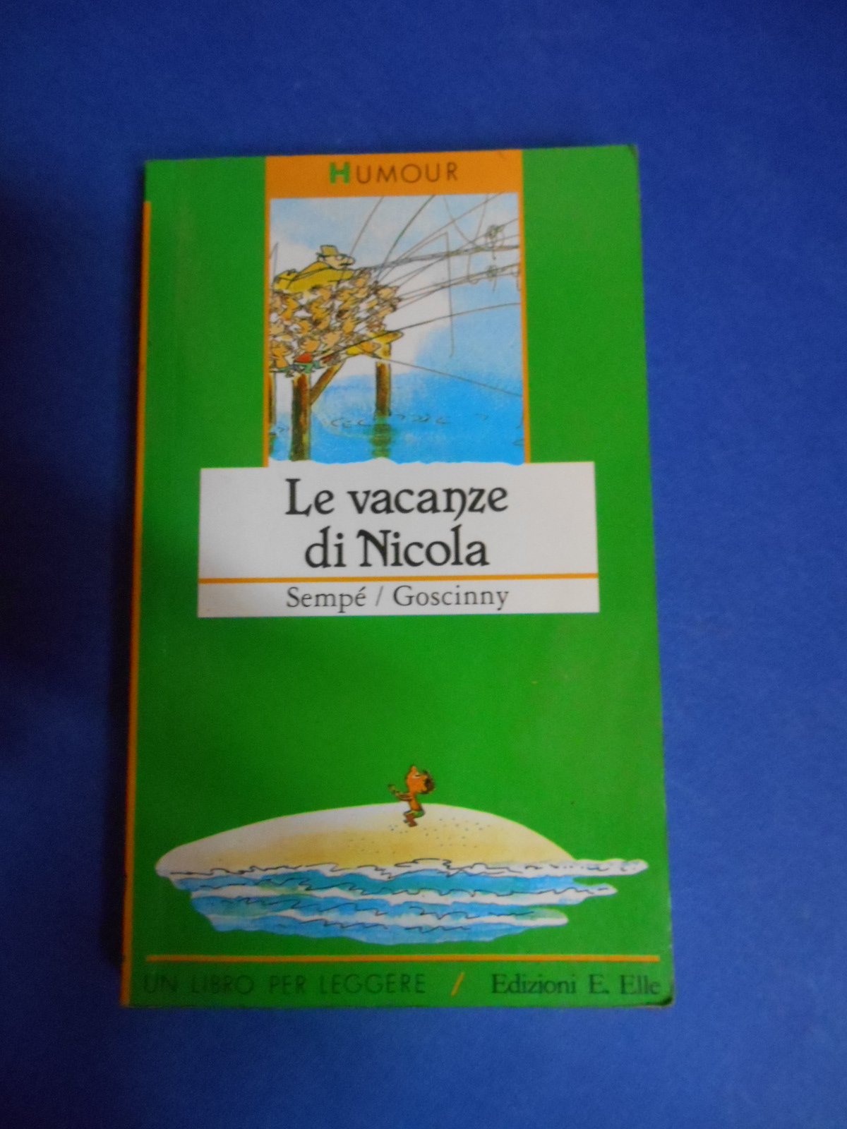 Le vacanze di Nicola (Un libro per leggere) Books
