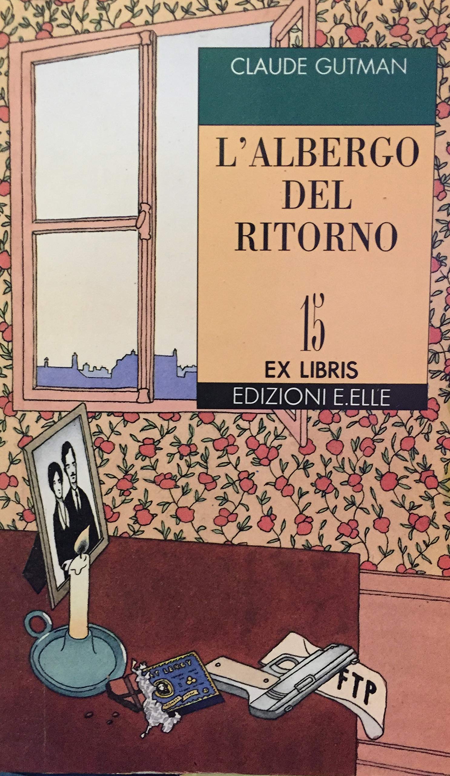 L'albergo del ritorno (Ex libris) Books