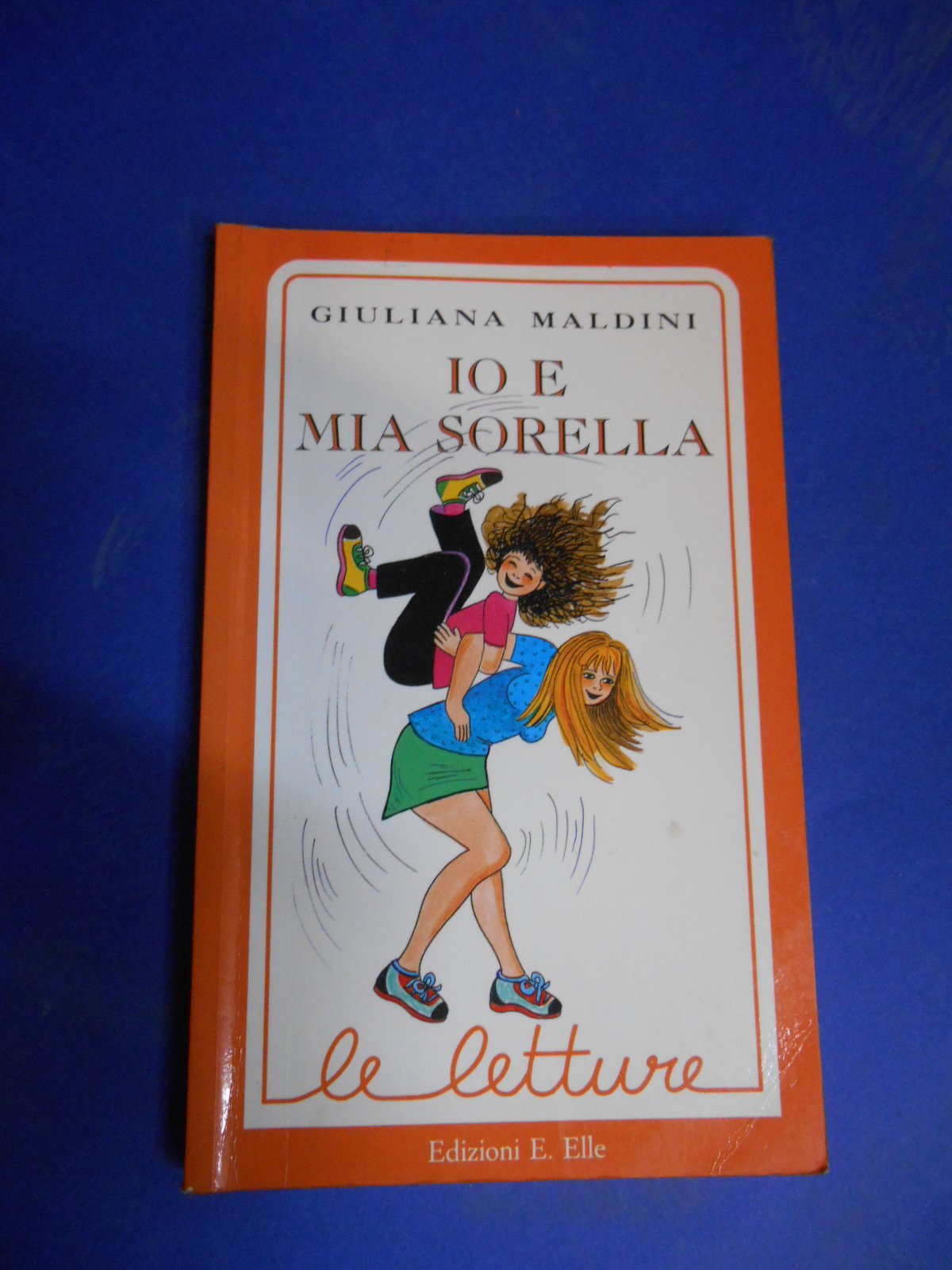 Io e mia sorella (Le letture) Novels & Short Stories
