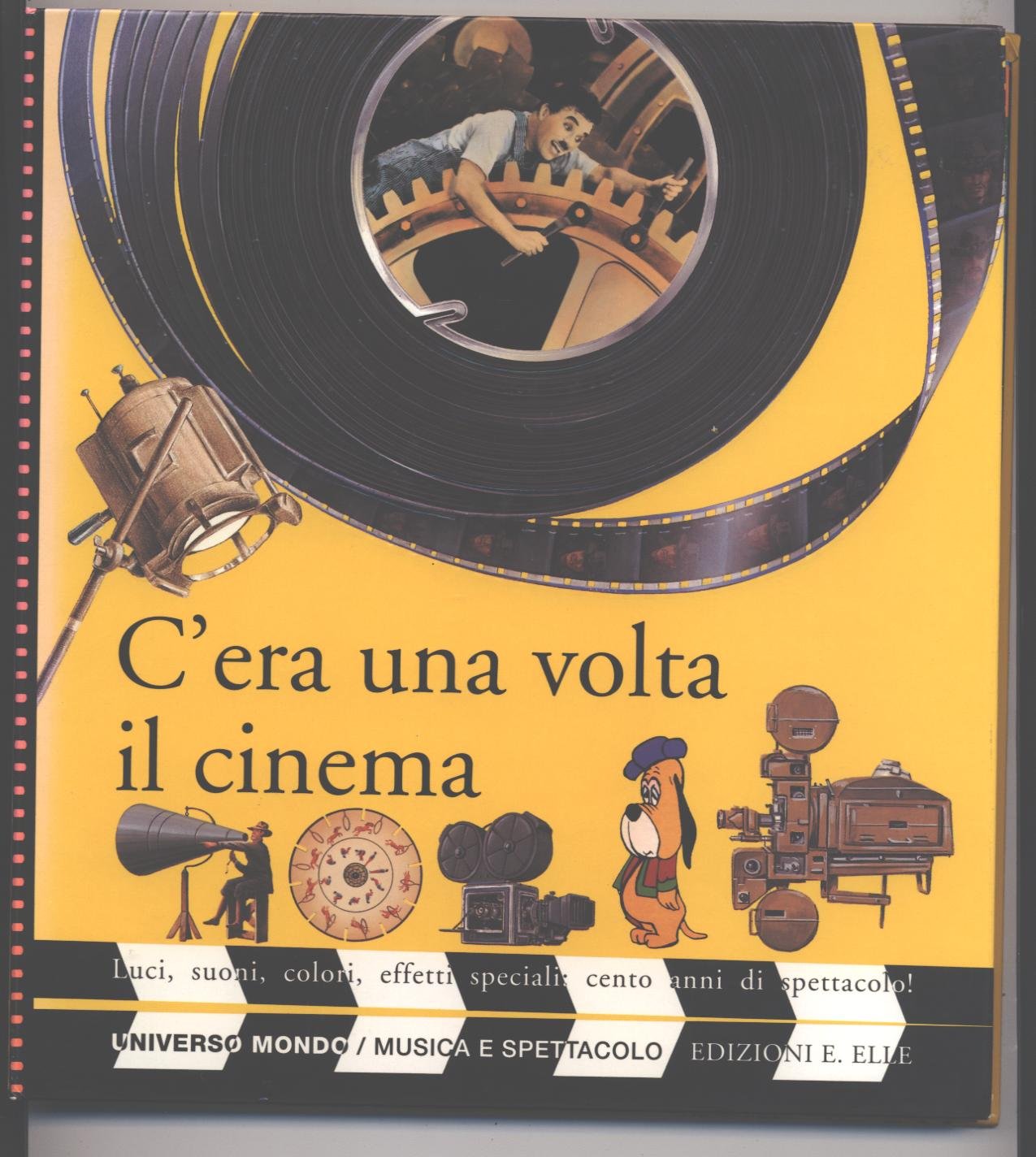 C'era una volta il cinema (Universo mondo) Books