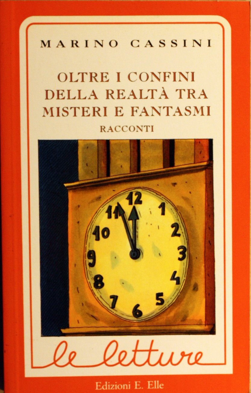 Oltre i confini della realtà tra misteri e fantasmi book