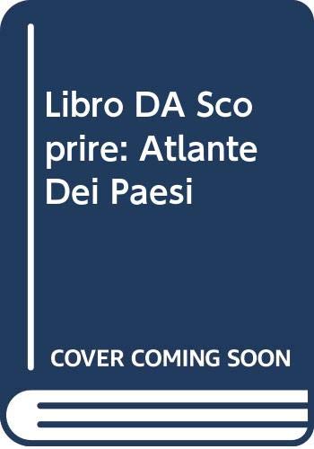 Libro DA Scoprire: Atlante Dei Paesi book