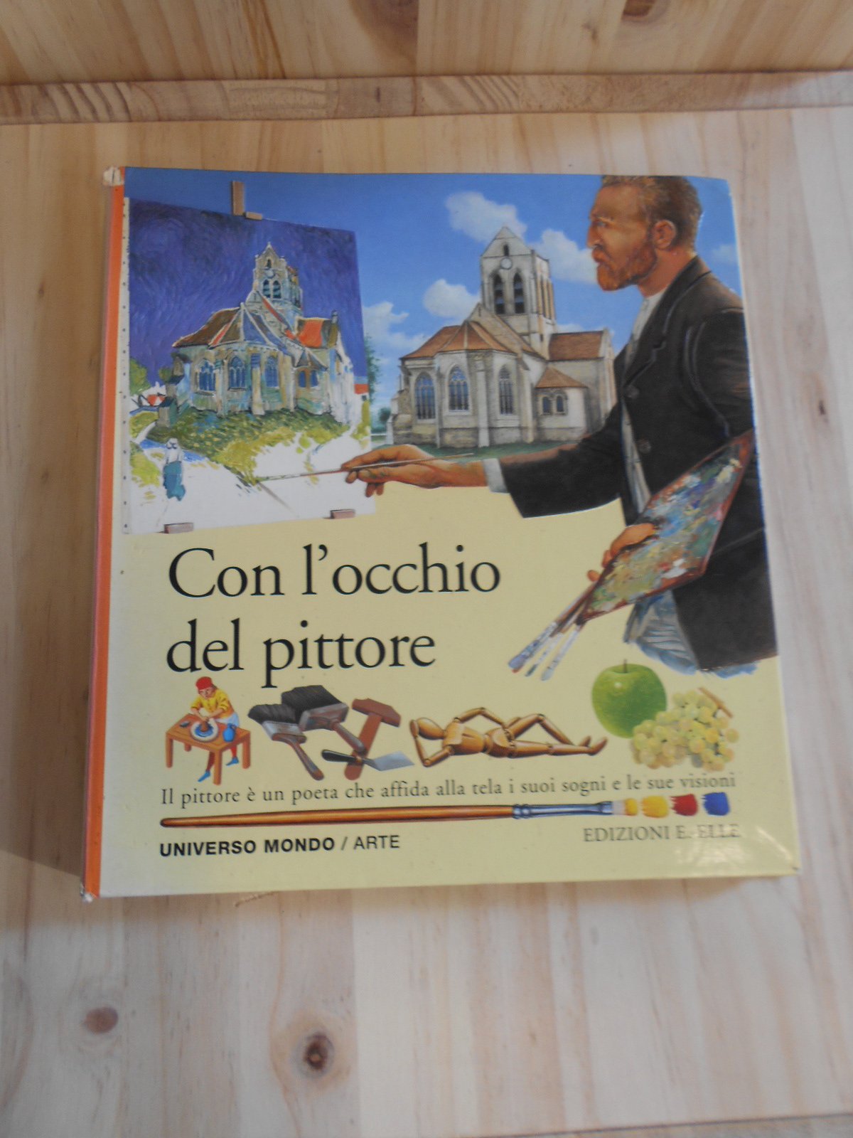 Con l'occhio del pittore (Universo mondo) Books