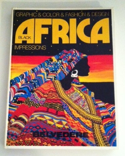 Black Africa: Impressions (Belvedere Designbook, Vol 2) Books