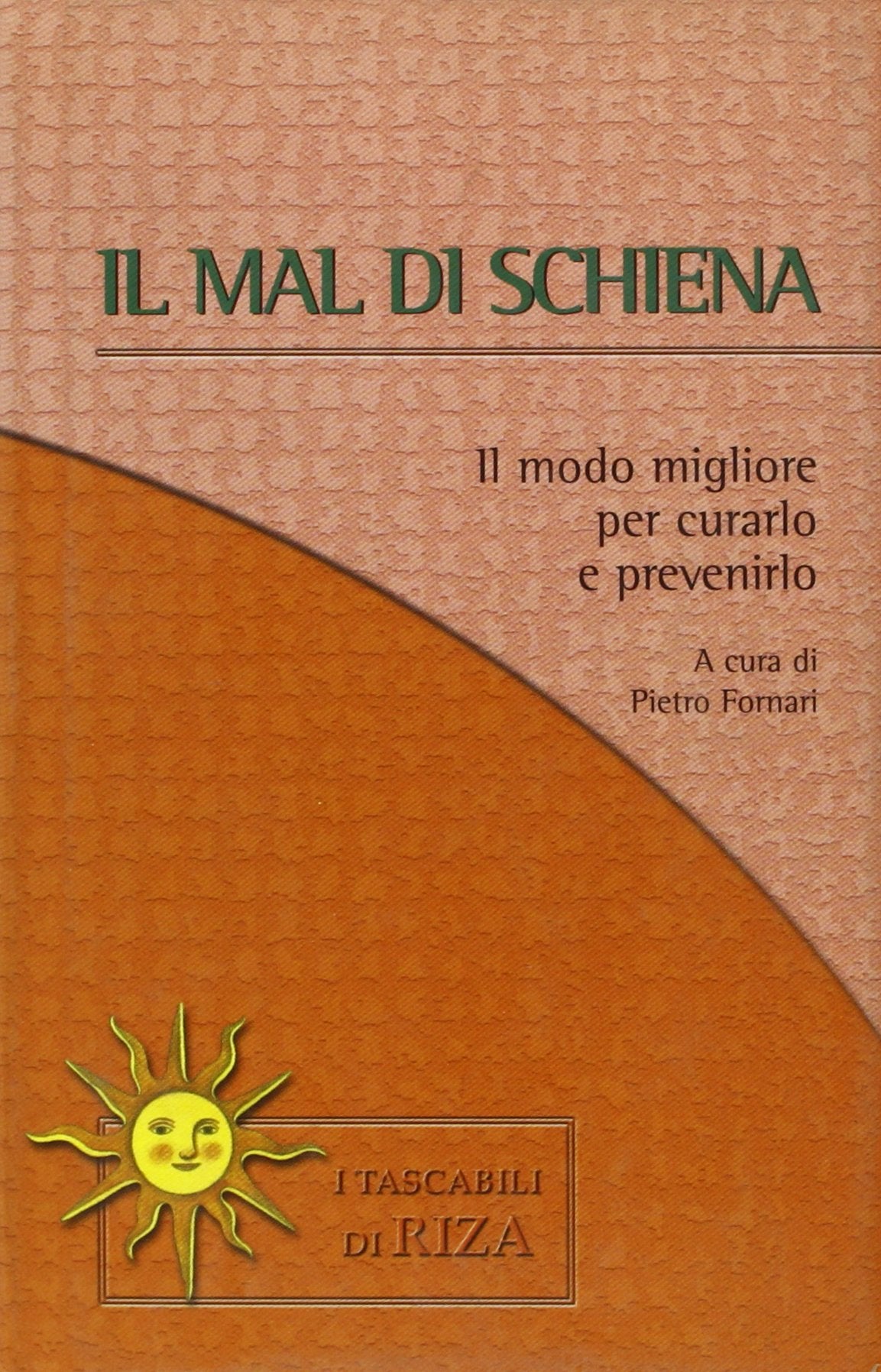 Il mal di schiena (I tascabili di Riza) Medicine