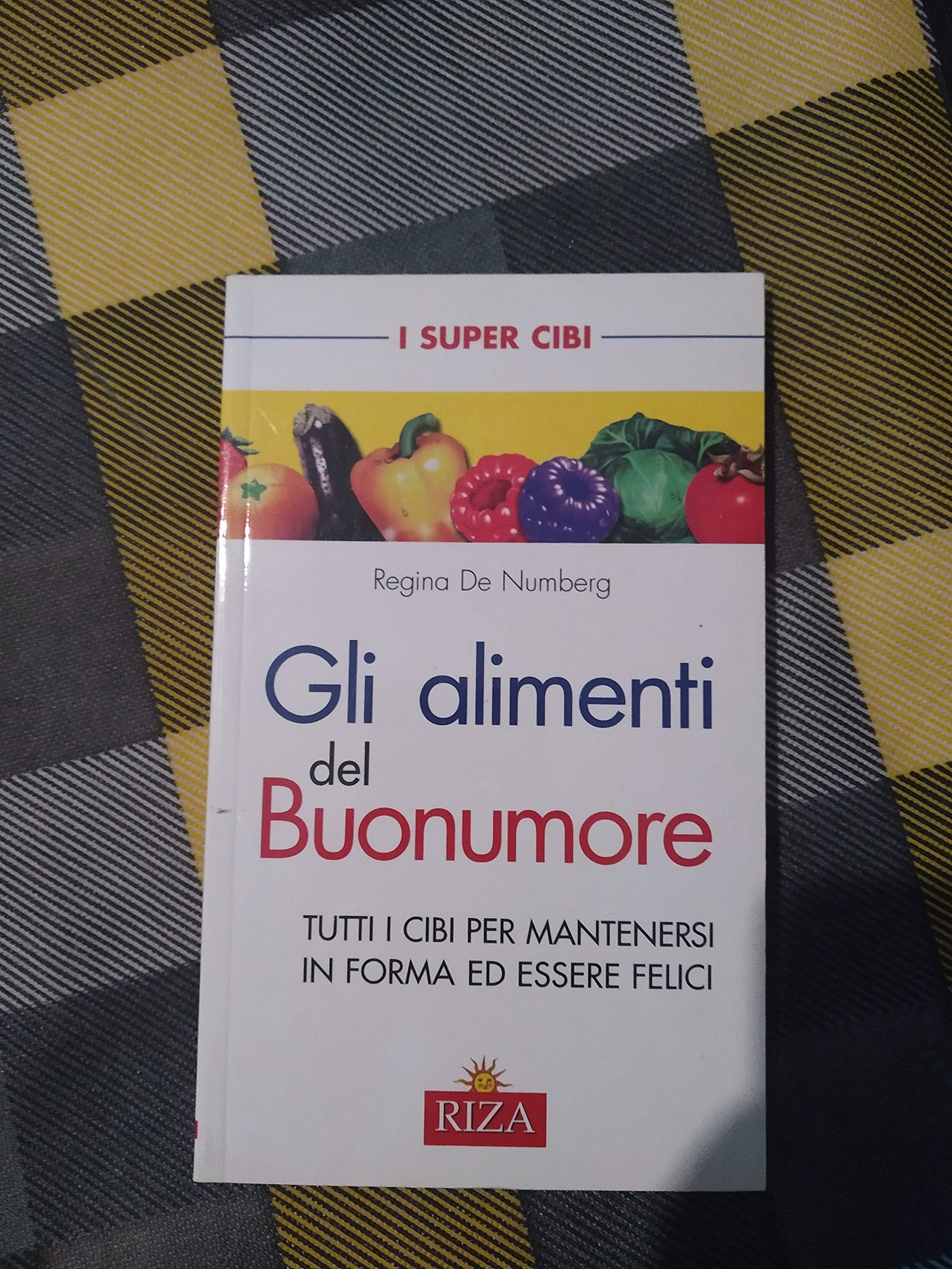 gli alimenti del buonumore book