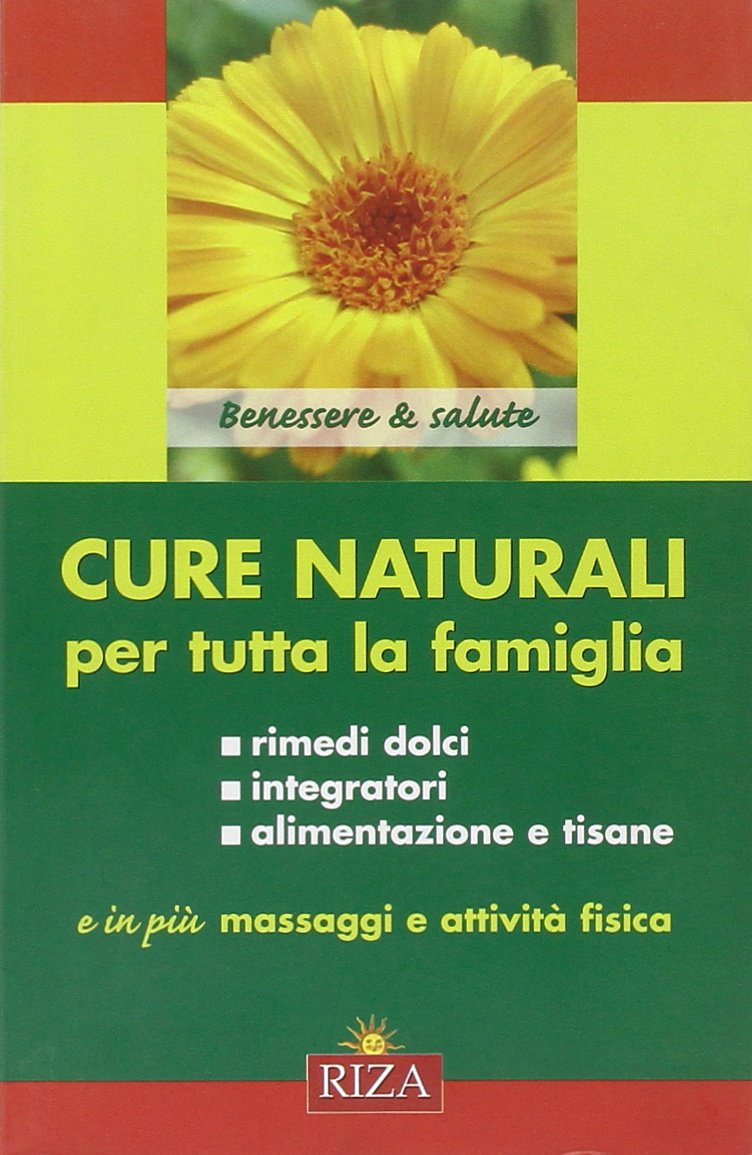 Cure naturali per tutta la famiglia book