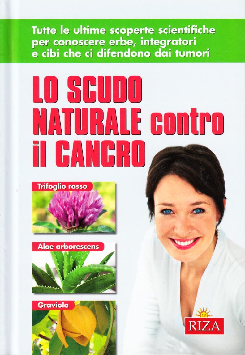 Lo scudo naturale contro il cancro book