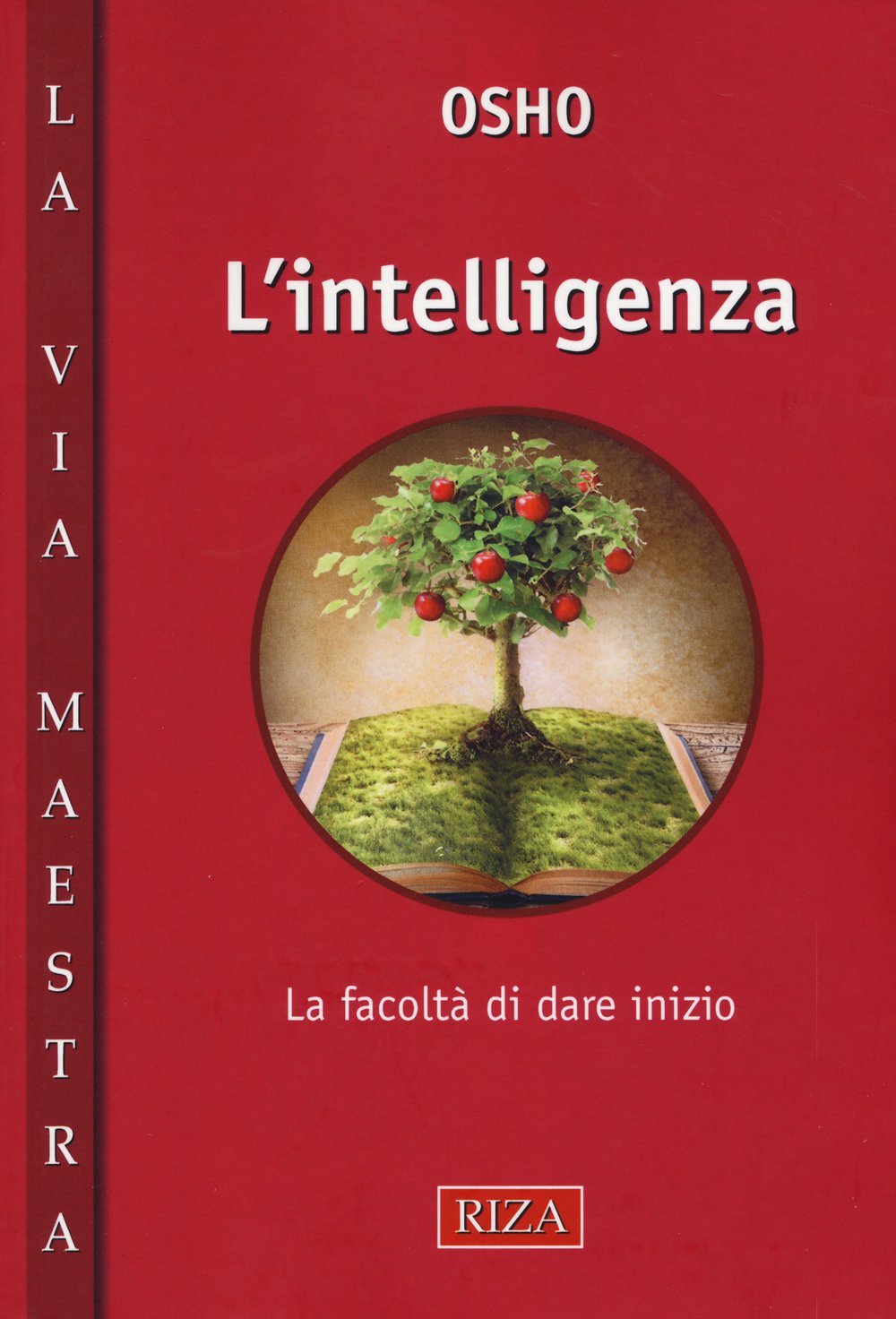 L'intelligenza. La facoltà di dare inzio book