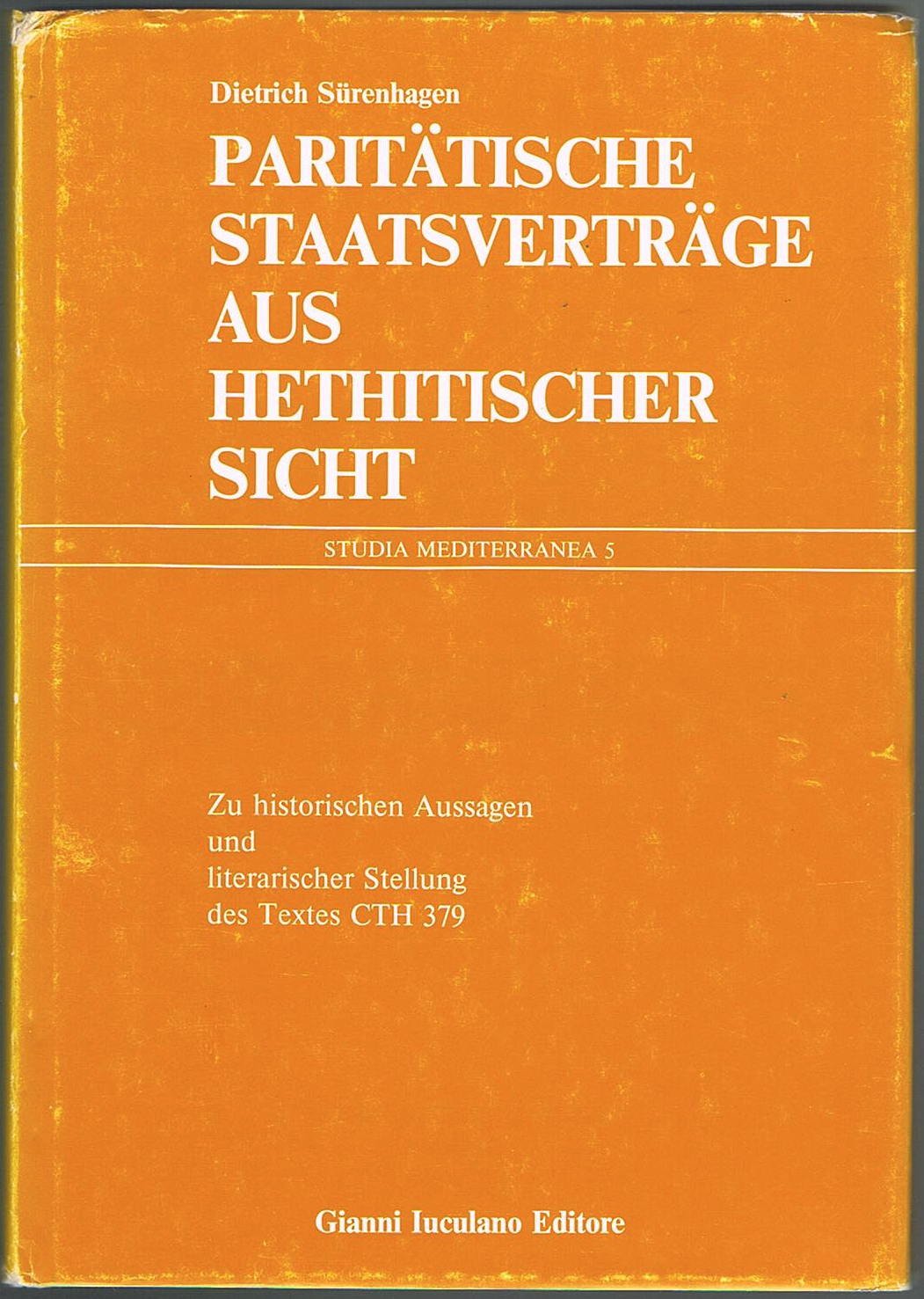 Paritätische Staatsverträge aus hethitischer Sicht. Books