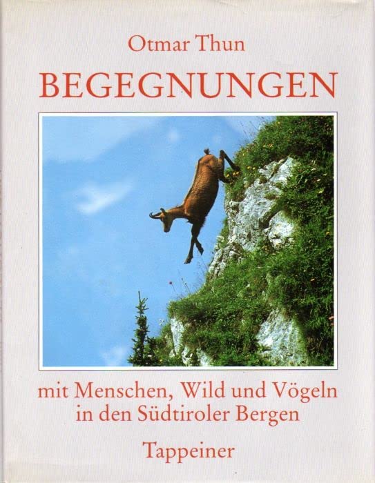 Begegnungen mit Menschen, Wild und Vogeln in den Sudtiroler Bergen Natural Sciences