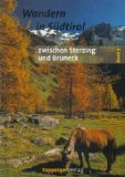 Südtirol für Bergwanderer. Pfunderer und Ahrntaler Berge, Riesenfernergruppe (Vol. 7) Leisure, Home & Garden