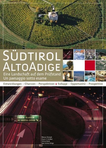 Südtirol - Eine Landschaft auf dem Prüfstand: Landschaften - Chancen - Perspektiven Law