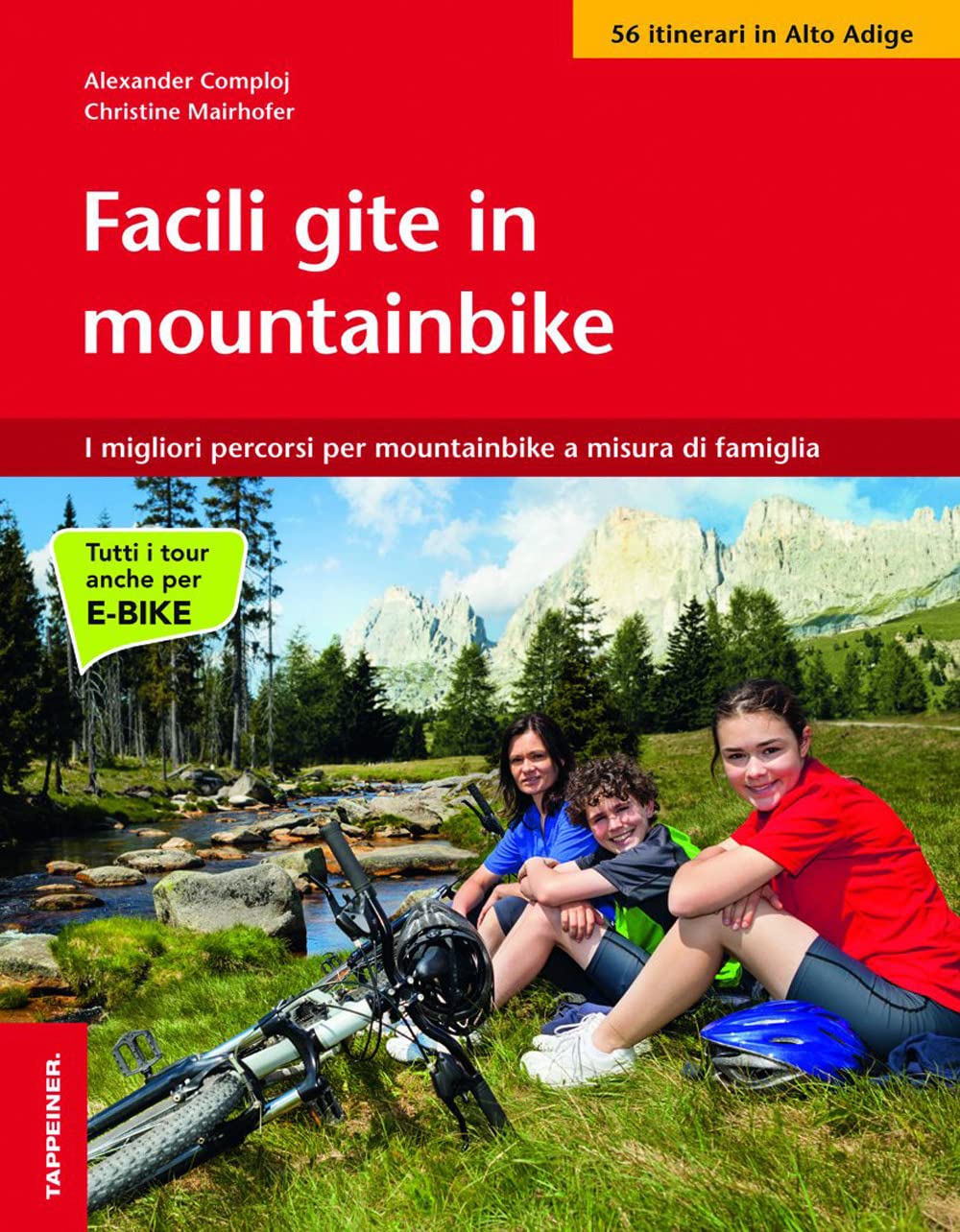 Facile gite in mountainbike. I migliori percorsi per mountainbike a misura di famiglia Leisure, Home & Garden