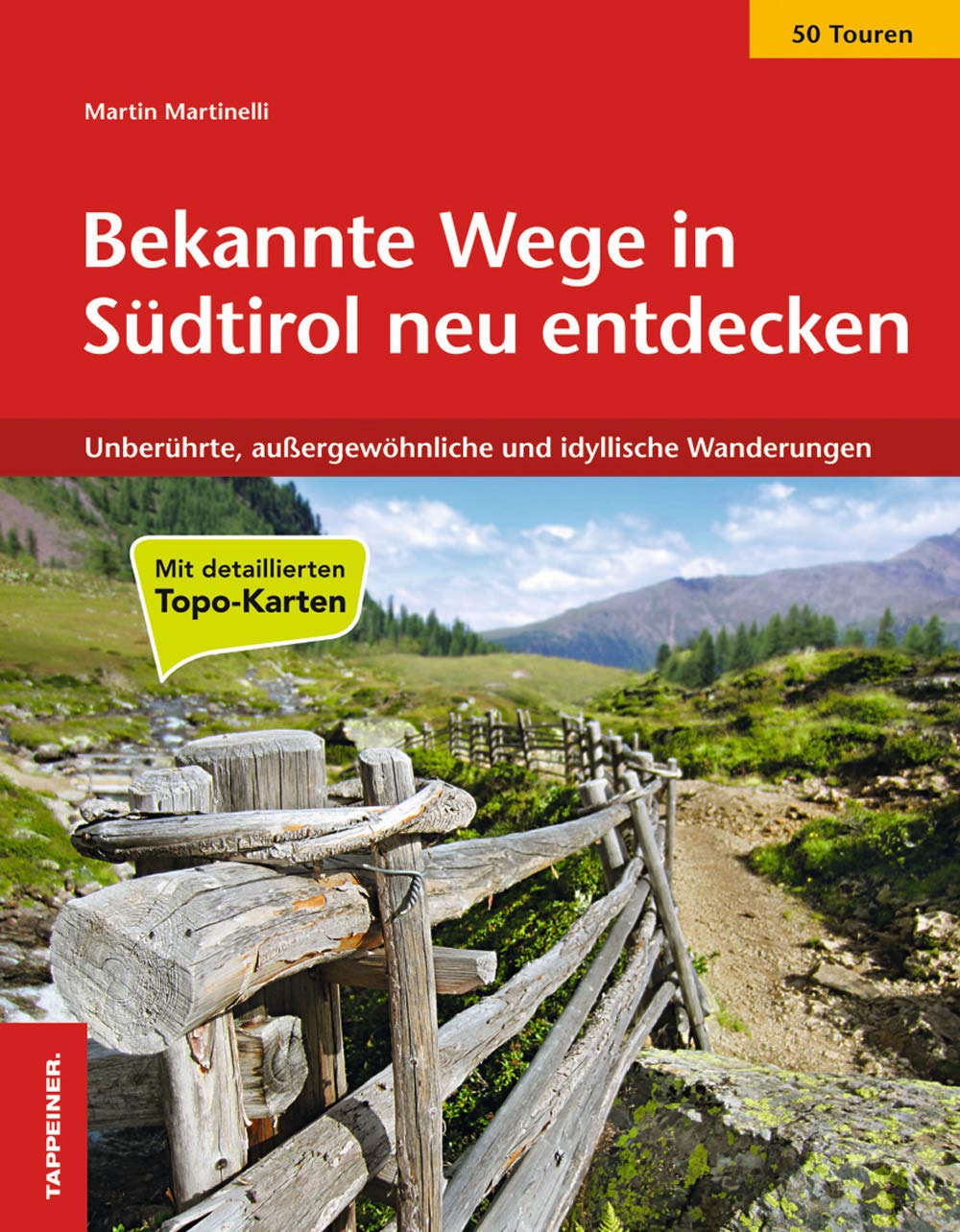 Bekannte Wege in Südtirol neu entdecken Leisure, Home & Garden