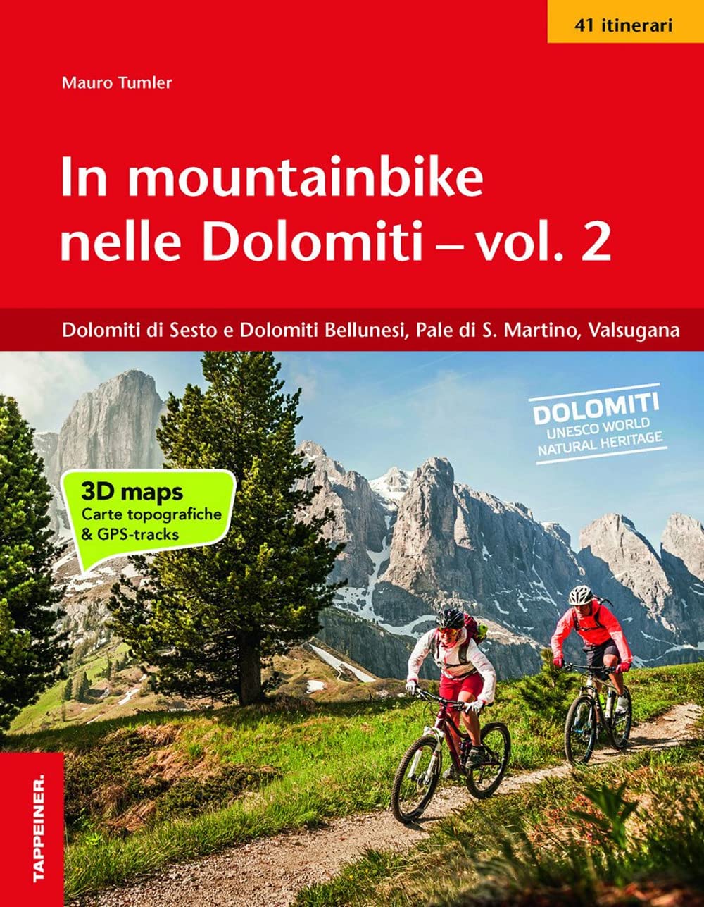 In mountainbike nelle Dolomiti - vol. 2: Dolomiti di Sesto e Dolomiti Bellunesi, Pale di S. Martino, Valsugana Leisure, Home & Garden