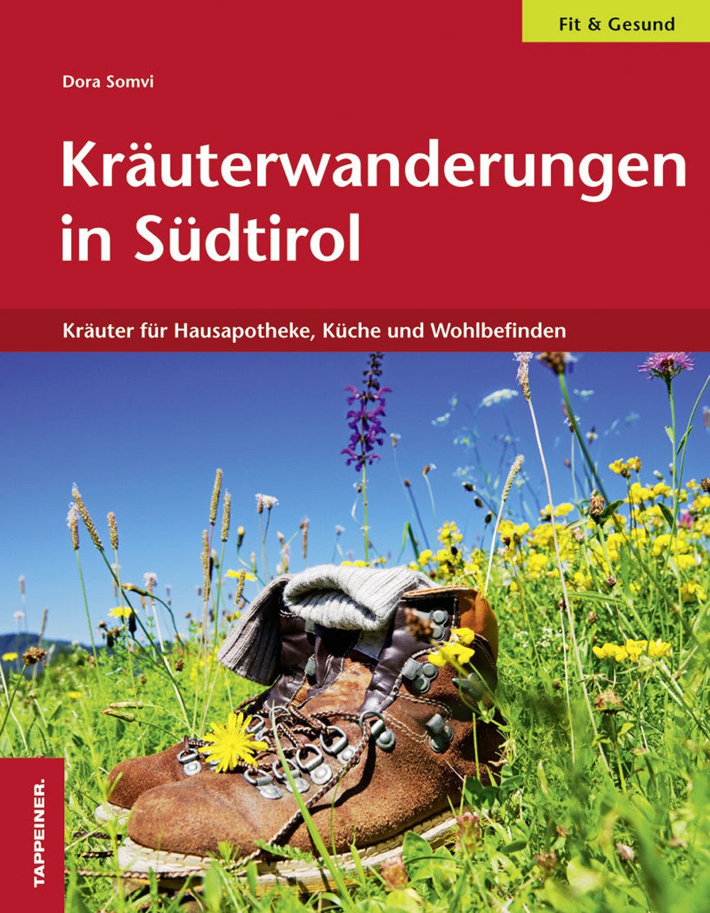 Kräuterwanderungen in Südtirol Leisure, Home & Garden