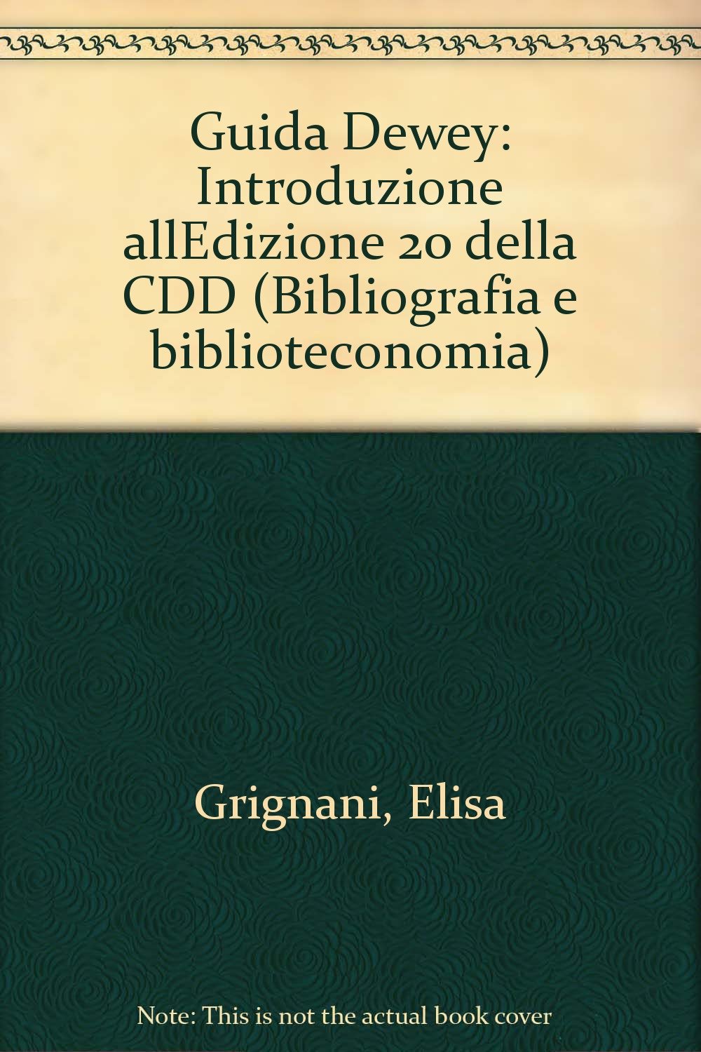 Guida Dewey. Introduzione all'edizione 20ª della CDD book