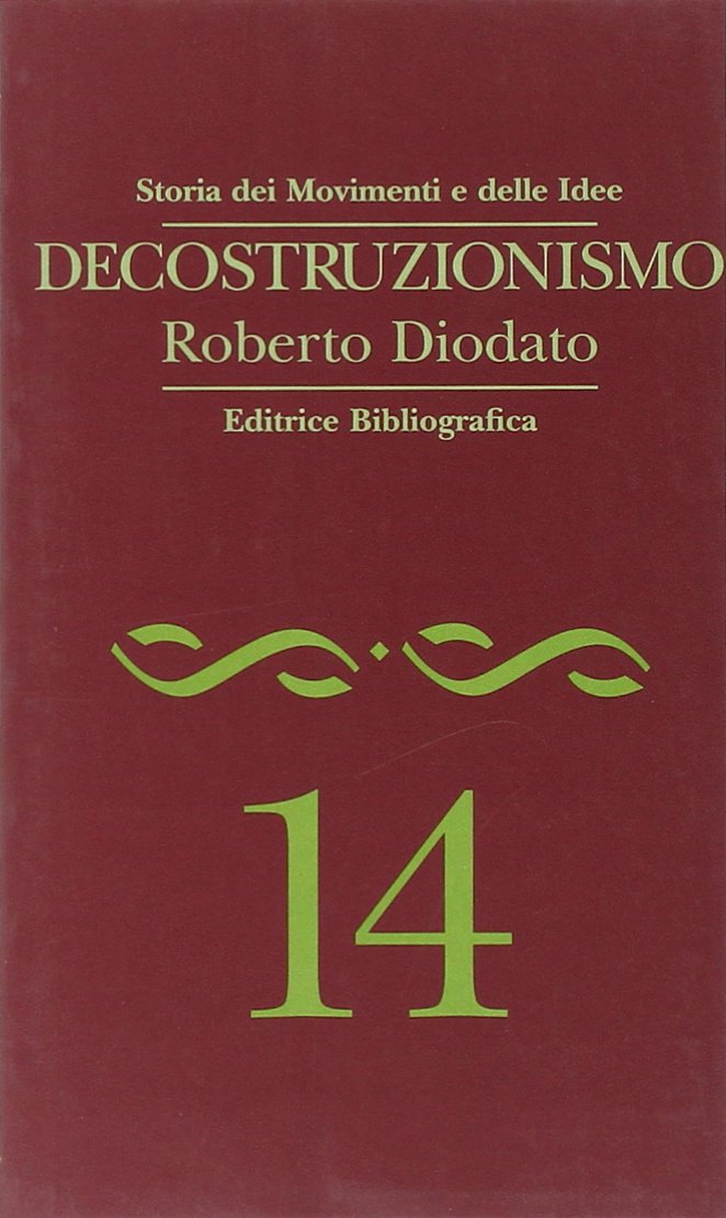 Decostruzionismo (Storia dei movimenti e delle idee) Philosophy