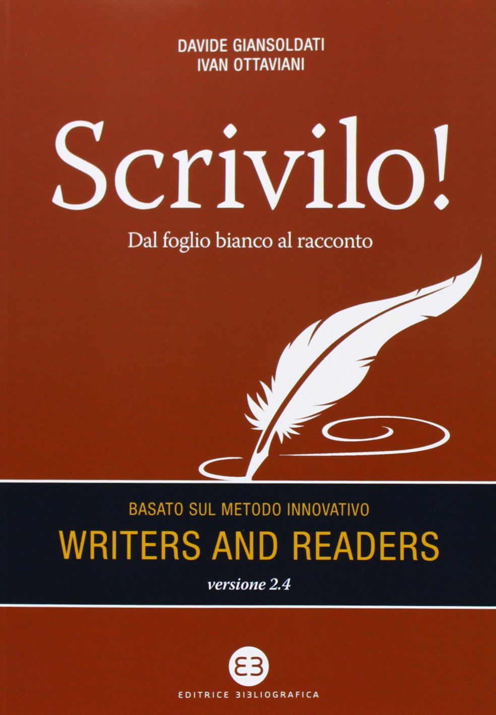 Scrivilo! Dal foglio bianco al racconto Media & Communication