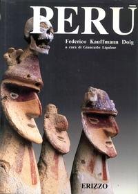 Perù. Atto primo - Federico Kauffmann Doig (Erizzo Editrice) book