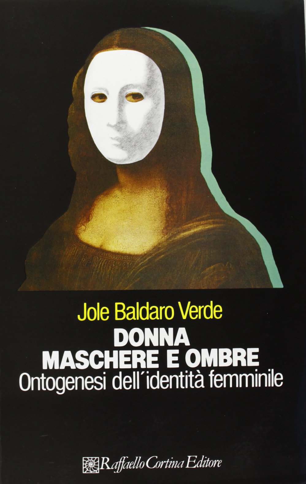 Donna, maschere e ombre. Ontogenesi dell'identità femminile book