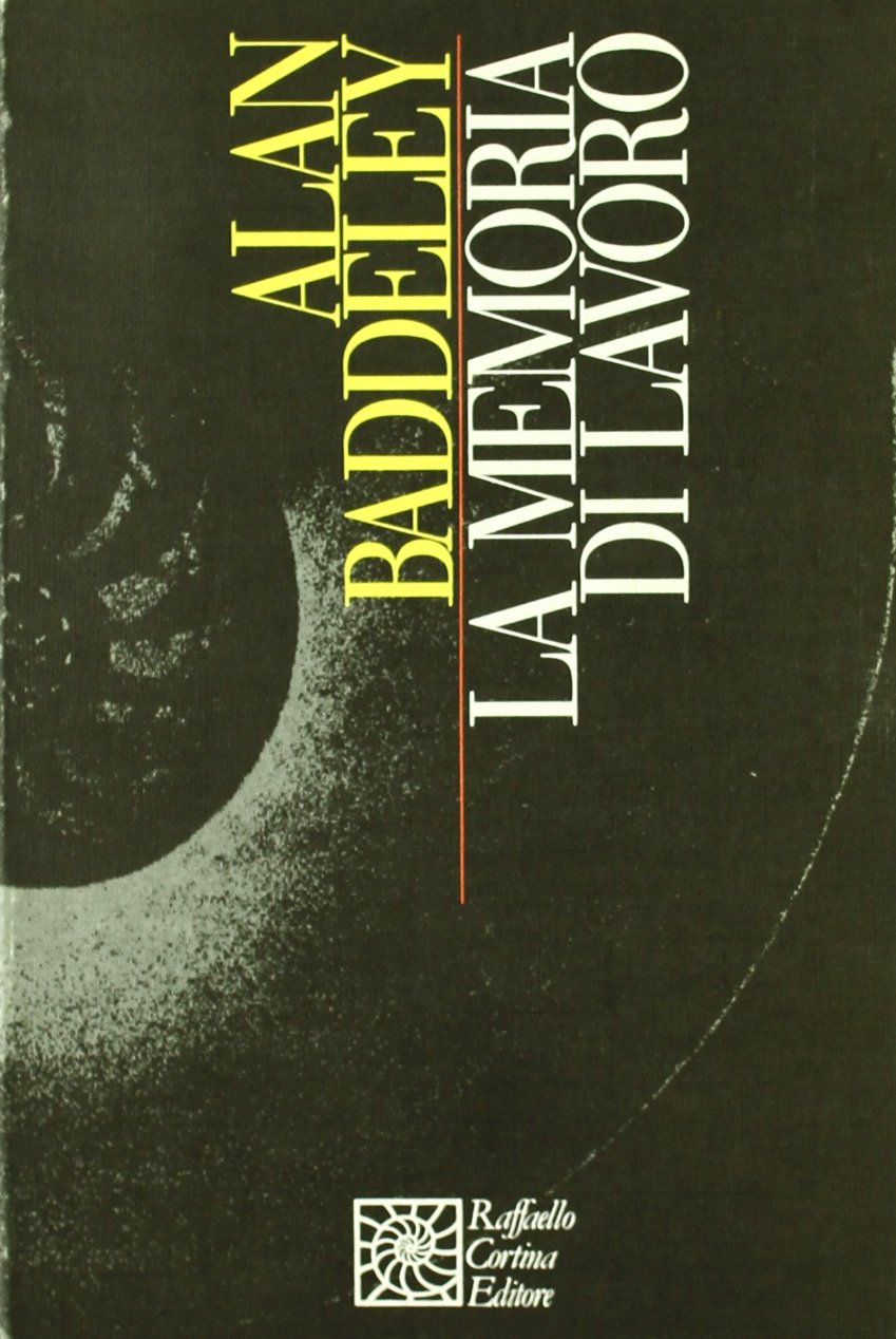 La memoria di lavoro (Nautilus) Psychology