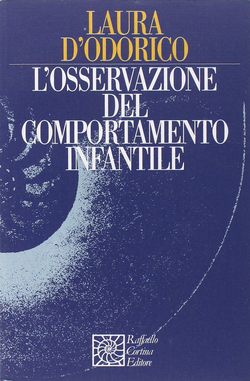 L'osservazione del comportamento infantile book