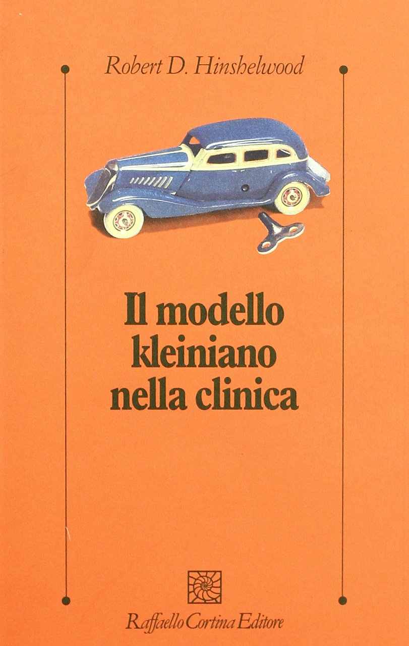 Il modello kleiniano nella clinica book
