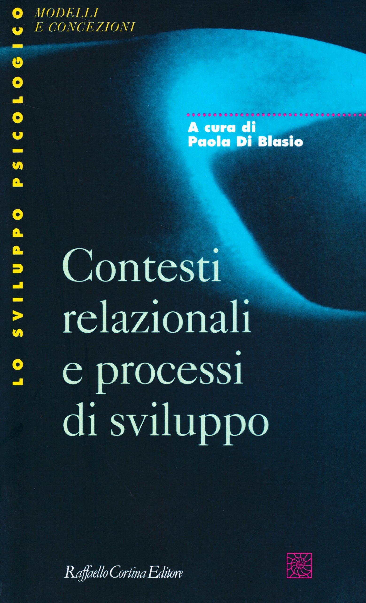 Contesti relazionali e processi di sviluppo book