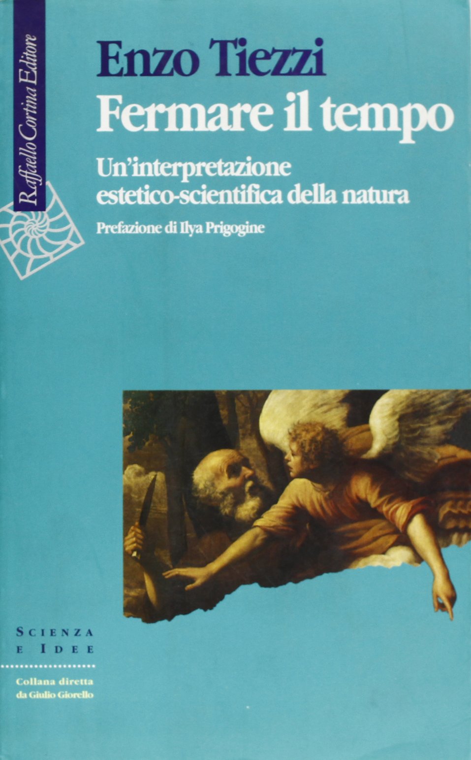 Fermare il tempo. Un'interpretazione estetico-scientifica della natura book