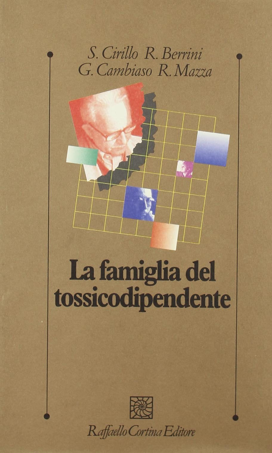 La famiglia del tossicodipendente. Tra terapia e ricerca Lifestyle