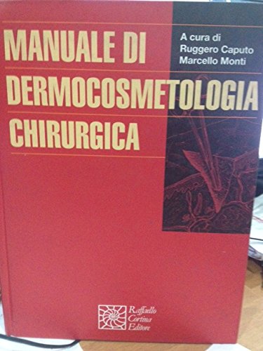 Manuale di dermocosmetologia chirurgica book