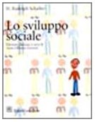 Lo sviluppo sociale del bambino (Grandi manuali di psicologia) Books