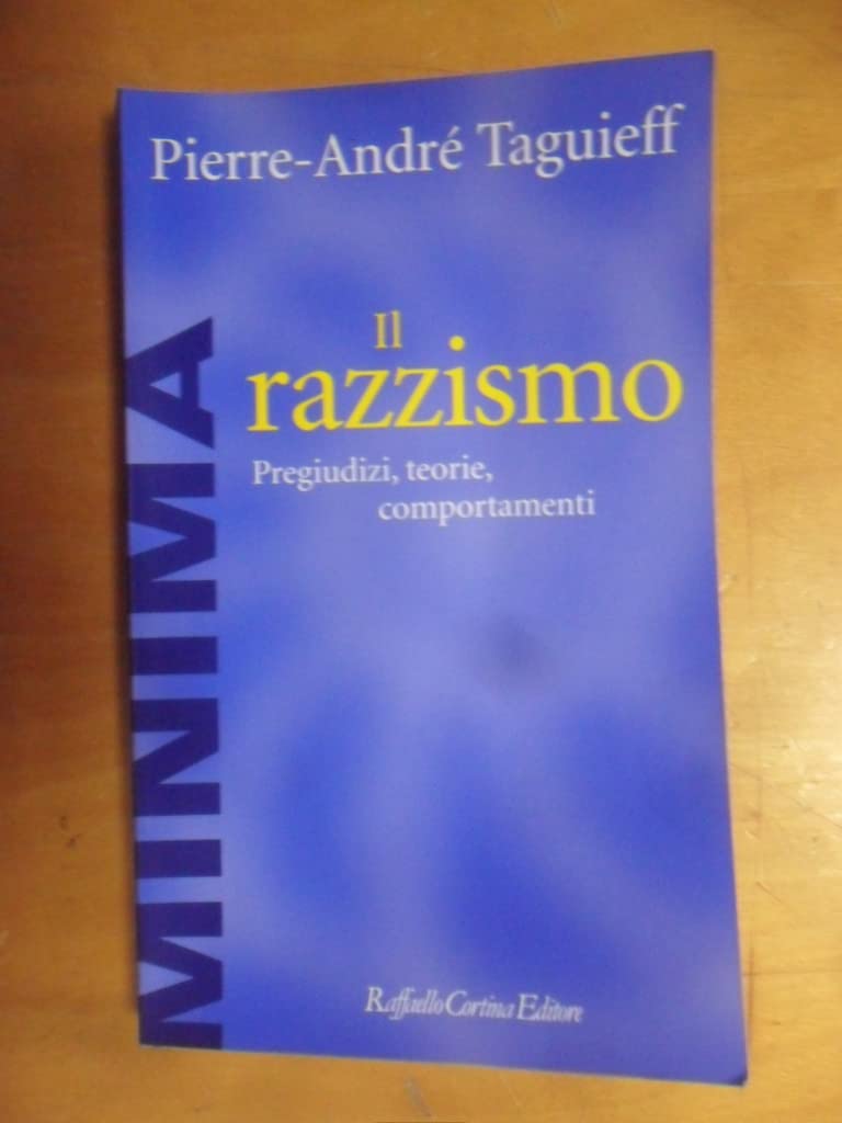 Il razzismo. Pregiudizi, teorie, comportamenti book