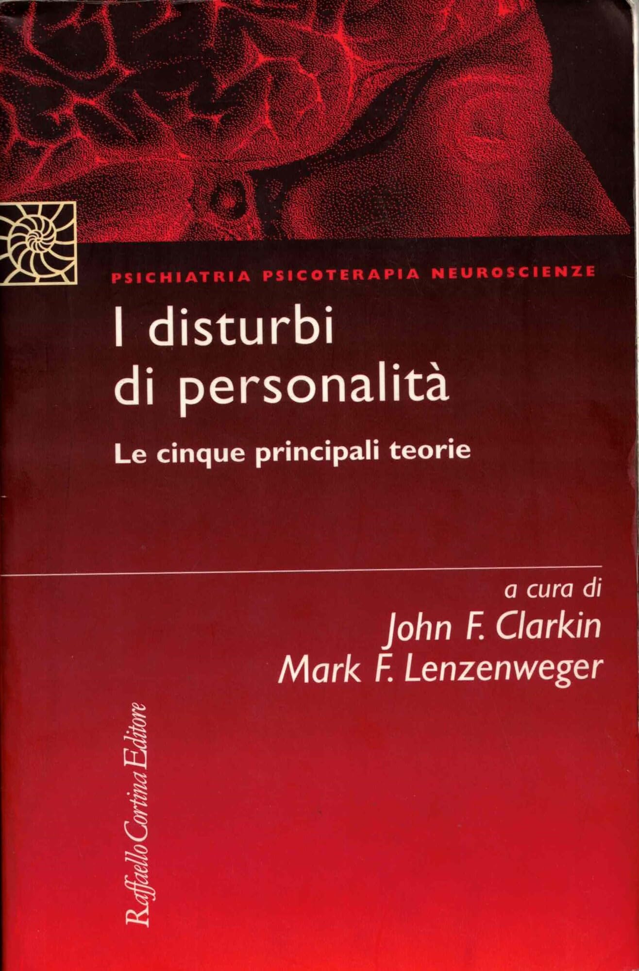 I disturbi di personalità. Le cinque principali teorie book