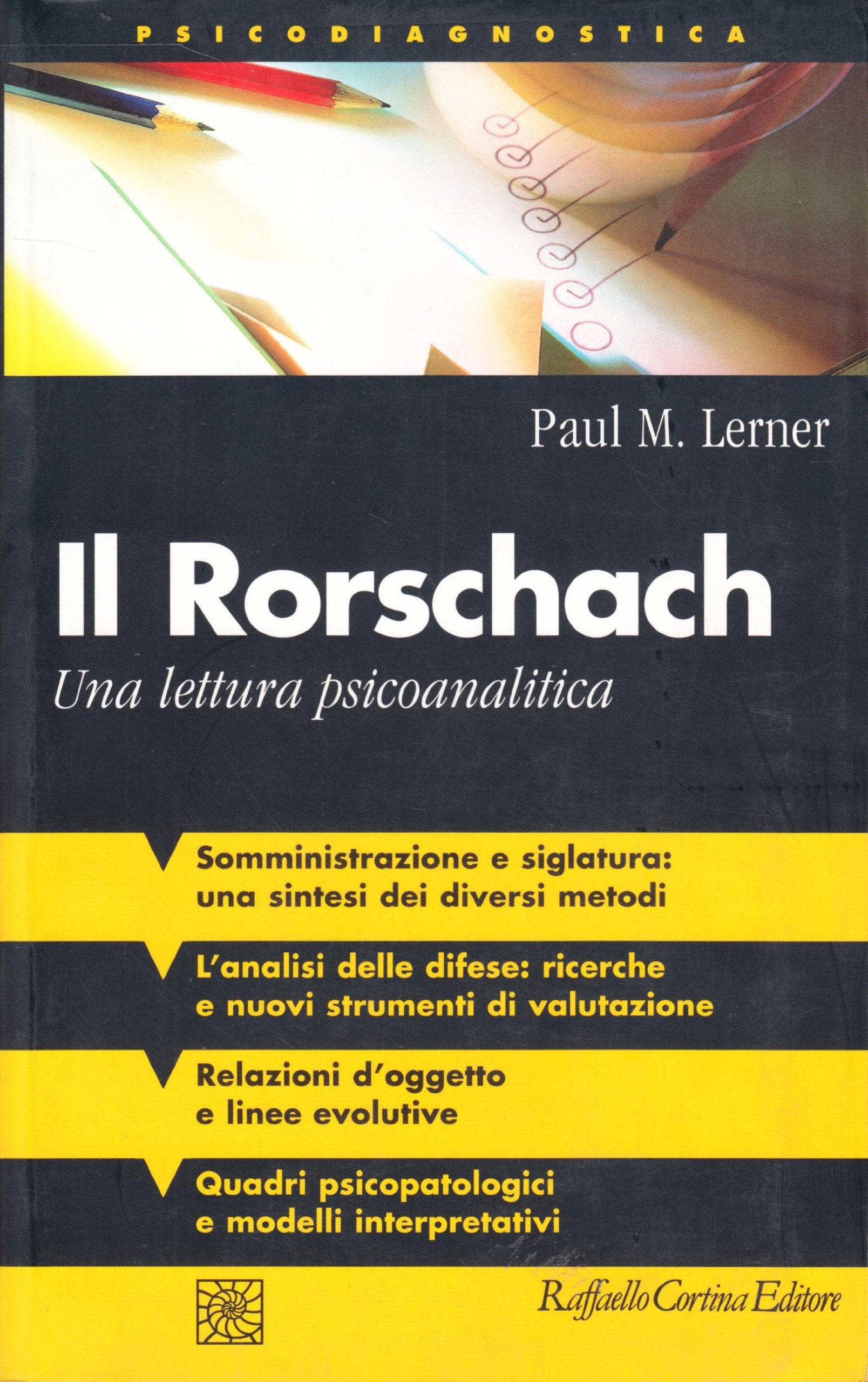 Il Rorschach. Una lettura psicoanalitica book