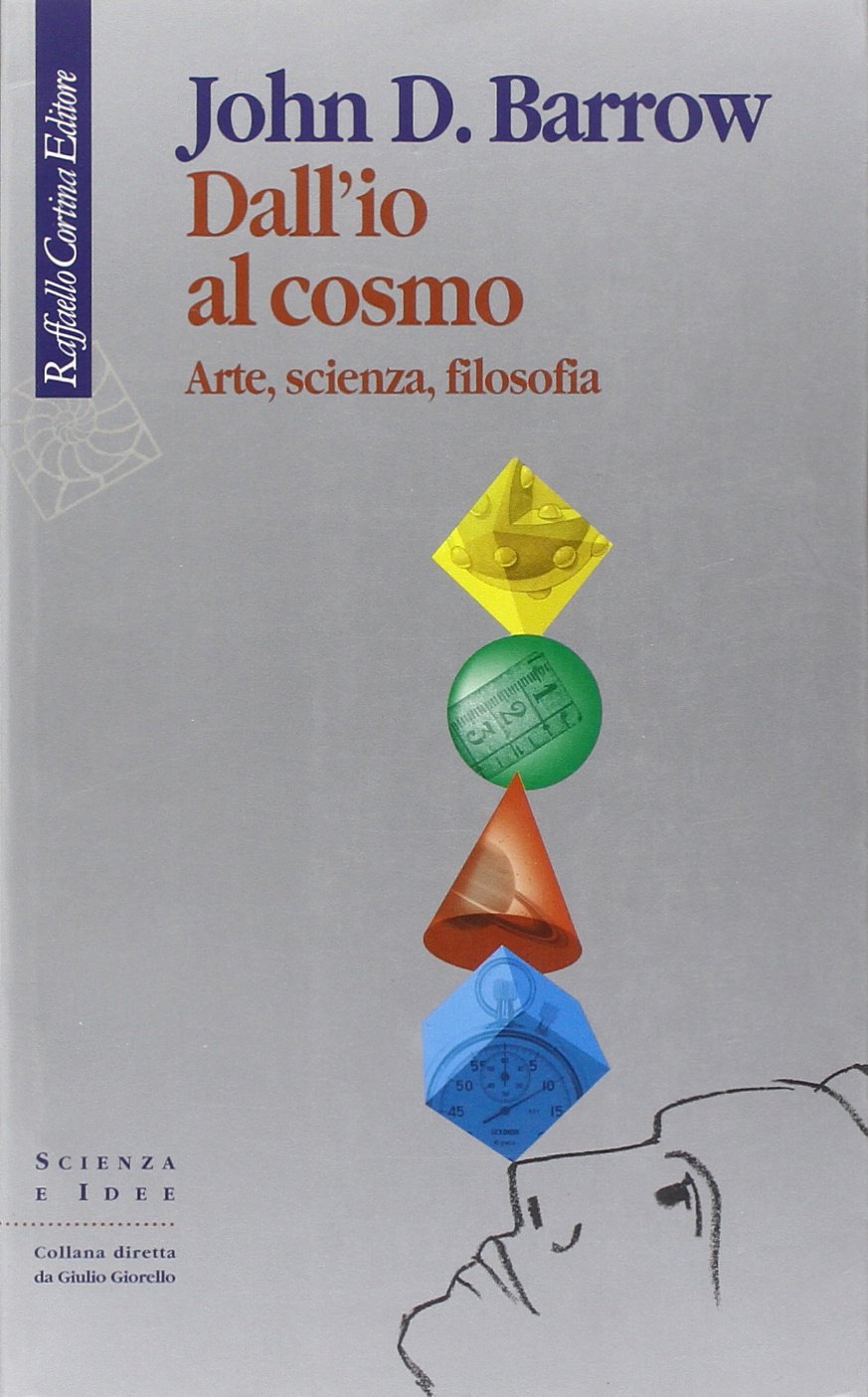 Dall'io al cosmo. Arte, scienza, filosofia book