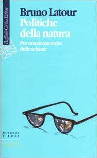 Politiche della natura. Per una democrazia delle scienze (Scienza e idee) Mathematics