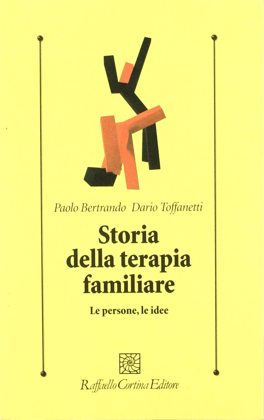 Storia della terapia familiare. Le persone, le idee book