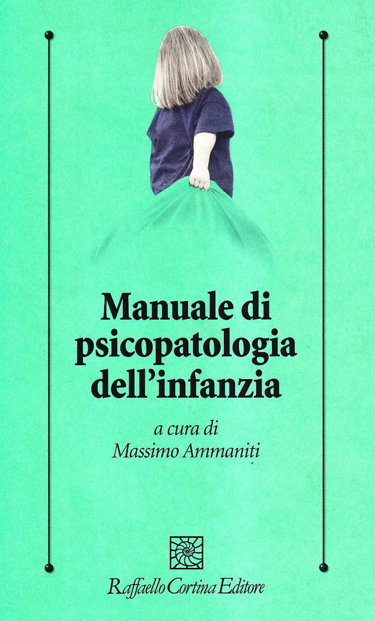 Manuale di psicopatologia dell'infanzia Medicine