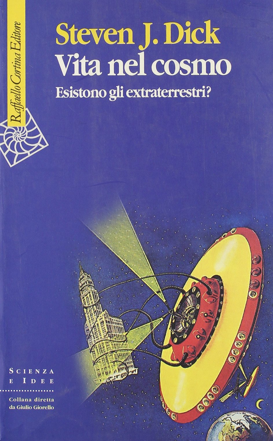 Vita nel cosmo. Esistono gli extraterrestri? book