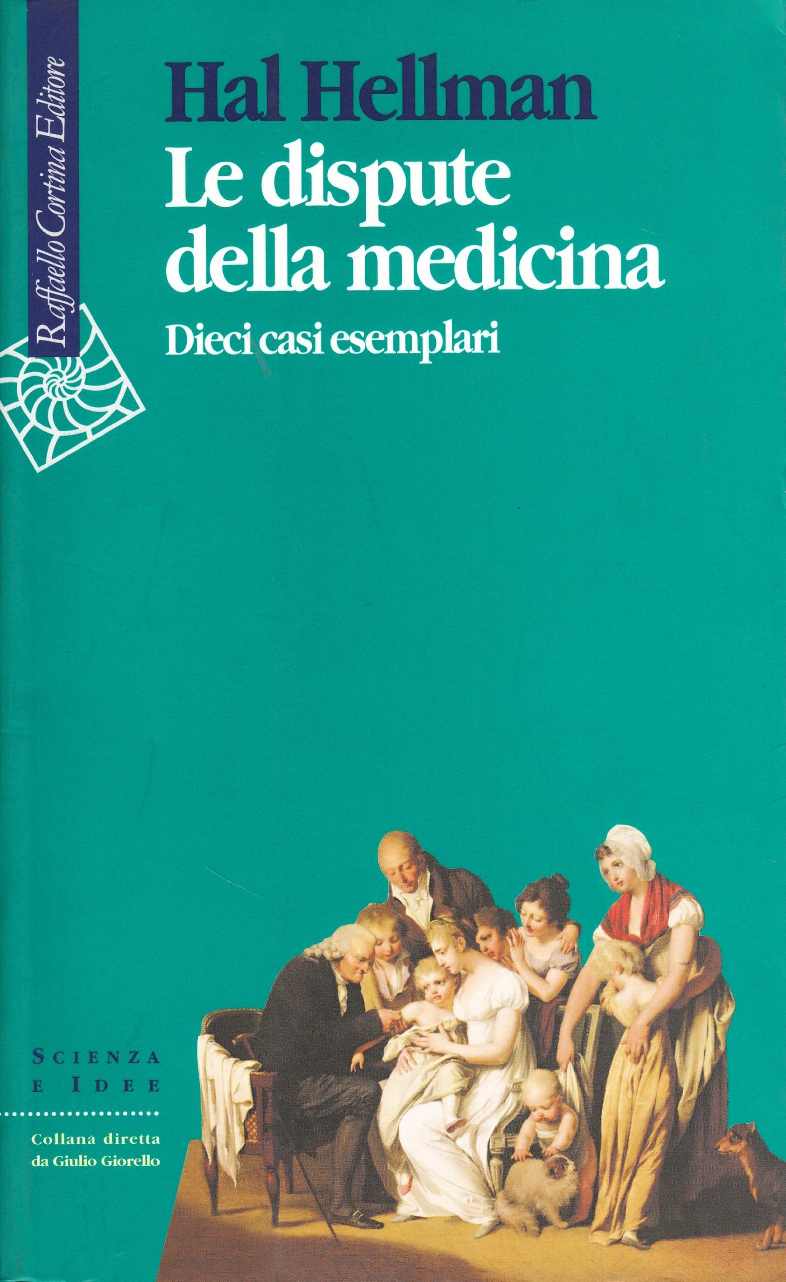 Le dispute della medicina. Dieci casi esemplari book