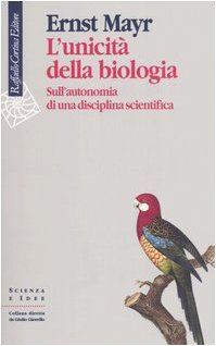 L' unicità della biologia. Sull'autonomia di una disciplina scientifica Business & Technology