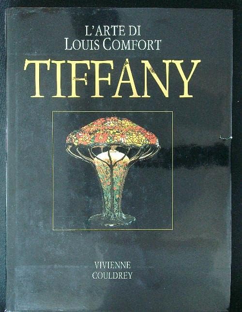L'arte di Louis Comfort Tiffany book