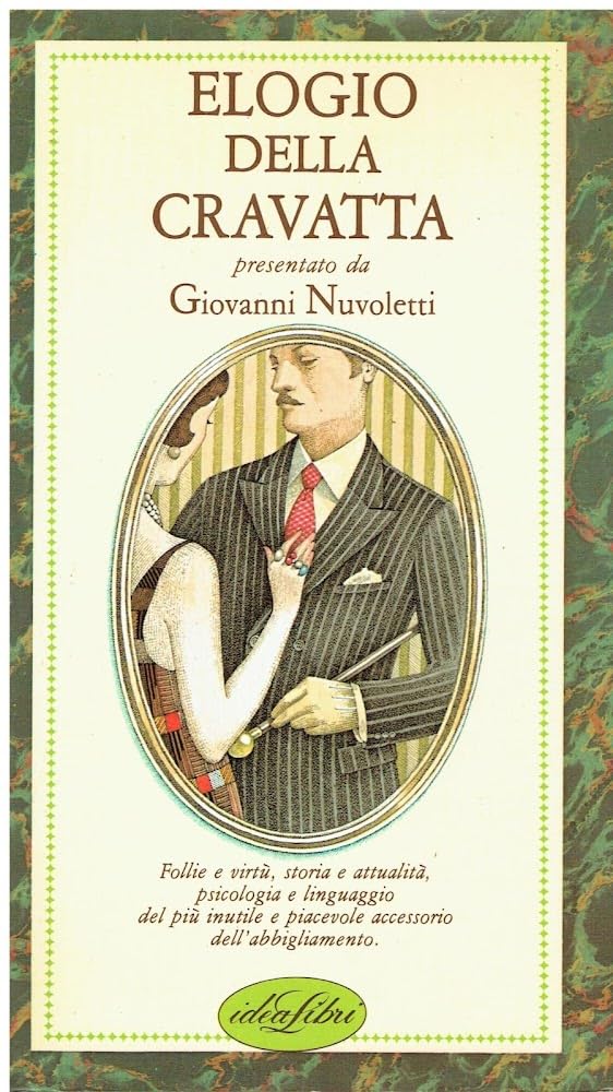 Elogio della cravatta. Ediz. illustrata book
