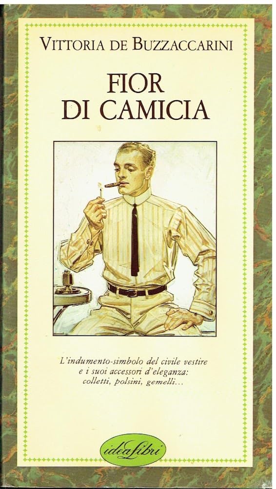 Fior di camicia. Ediz. illustrata (Piccoli piaceri) Books