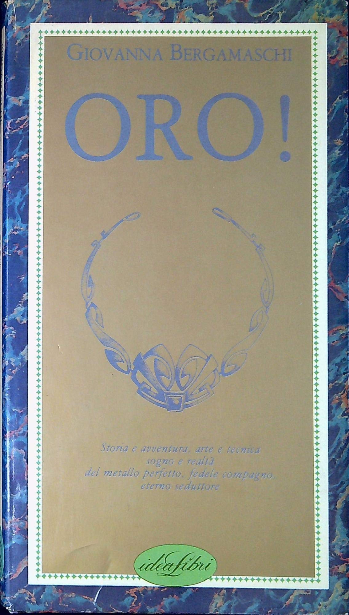 Oro! Ediz. illustrata book