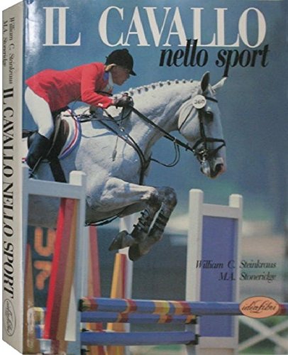 Il cavallo nello sport. Ediz. illustrata book
