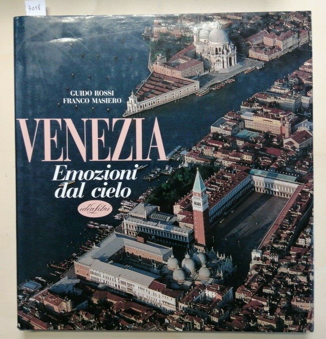 Venezia. Ediz. illustrata (Emozioni dal cielo) Leisure, Home & Garden